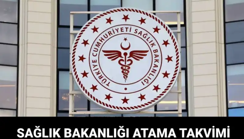 Sağlık Bakanlığı Atama Takvimi ve Kuralar: Kesin Tarihler Açıklandı!