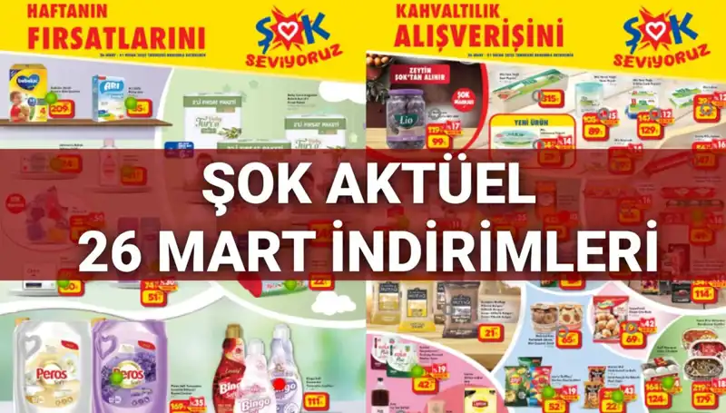 26 Mart ŞOK Aktüel Kataloğu ile Kış Sonu İndirimleri Başlıyor