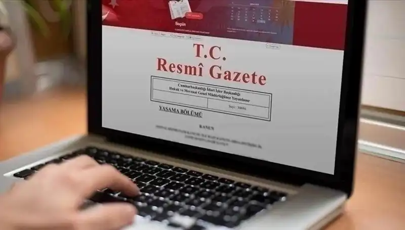 Resmi Gazete'de Bugünün Öne Çıkan Kararları ve Yenilikleri