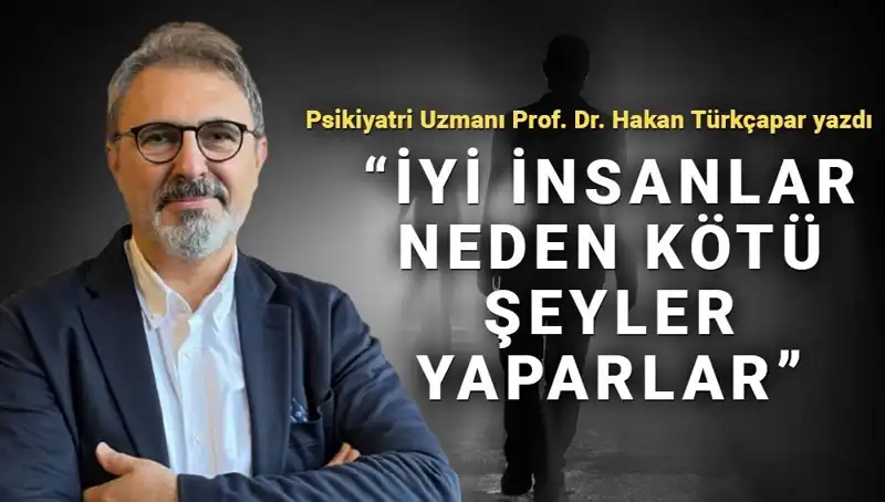 İyi İnsanlar Neden Kötü Şeyler Yapıyor? Kahraman Olmanın Zor Yanı