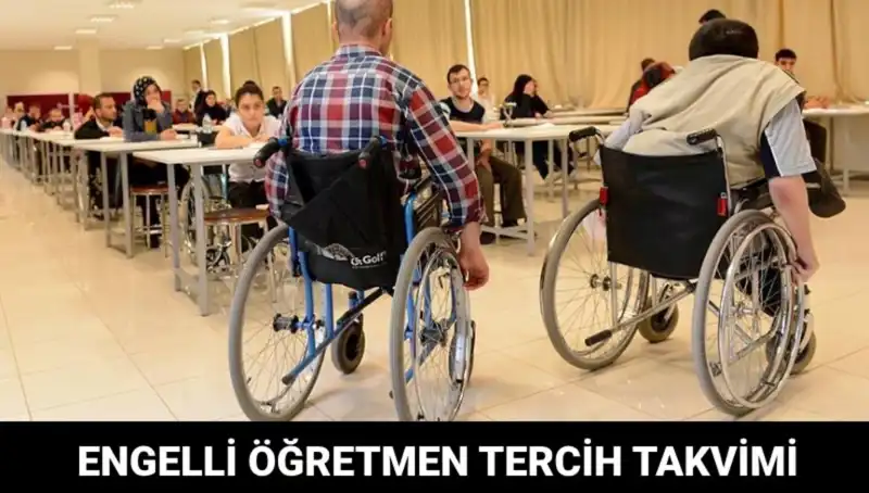 Engelli Öğretmen Tercihleri Başladı mı? Tarih ve Süreç Hakkında Detaylar