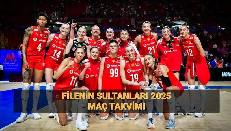 2025 Filenin Sultanları Maç Takvimi: Tüm Ayrıntılar Burada