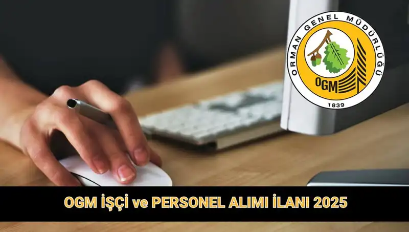 OGM 9 Bin 424 Personel Alımı: Başvuru Detayları ve Süreç!